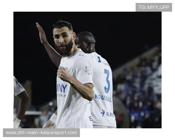 本泽马沙特新月锐不可挡，首战闪耀全场